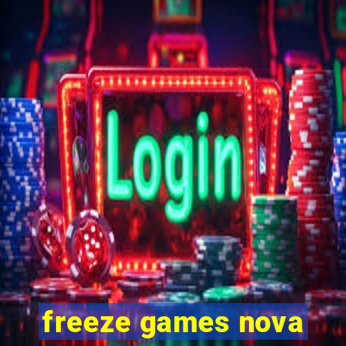 freeze games nova